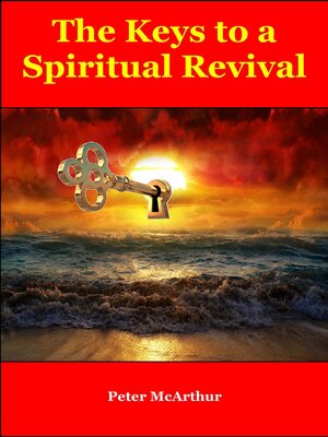 cover image of The Keys to a Spiritual Revival